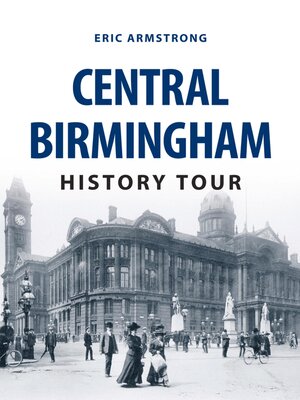 cover image of Central Birmingham History Tour